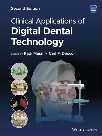 Clinical Applications of Digital Dental Technology, 2nd Edition (Original PDF)