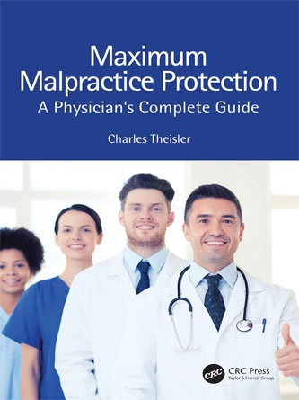 Maximum Malpractice Protection: A Physician’s Complete Guide (Original PDF)