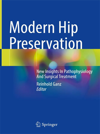 Modern Hip Preservation: New Insights In Pathophysiology And Surgical Treatment (Original PDF from Publisher)