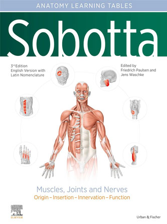 Sobotta Learning Tables of Muscles, Joints and Nerves 3rd, English/Latin: Tables to 17th ed. of the Sobotta Atlas (PDF)