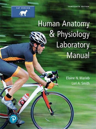 Human Anatomy & Physiology Laboratory Manual, Cat Version, 13th Edition (PDF Publisher)