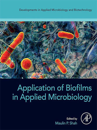 Application of Biofilms in Applied Microbiology (Original PDF)