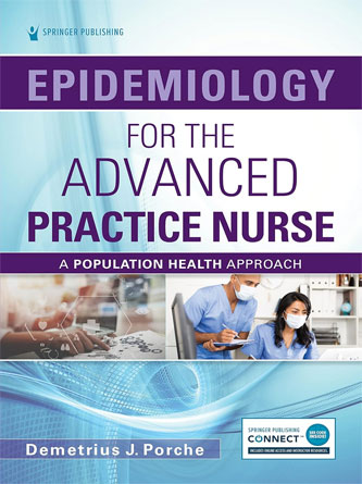 Epidemiology for the Advanced Practice Nurse: A Population Health Approach (PDF)