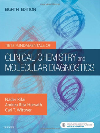 Tietz Fundamentals of Clinical Chemistry and Molecular Diagnostics, 8th Edition (Original PDF)