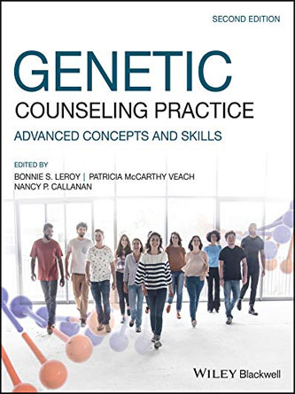 Genetic Counseling Practice: Advanced Concepts and Skills, 2nd Edition (PDF Publisher)