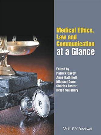 Medical Ethics- Law and Communication at a Glance, 1ed (Original PDF)