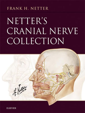 Netter’s Cranial Nerve Collection (Netter Basic Science) (PDF Publisher)