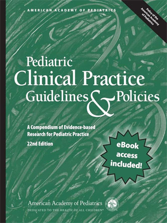 Pediatric Clinical Practice Guidelines & Policies Twenty second Edition (Original PDF)