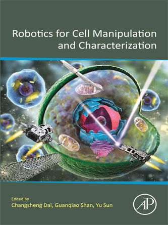 Robotics for Cell Manipulation and Characterization (PDF)