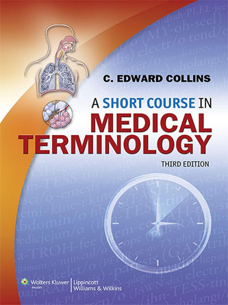 A Short Course in Medical Terminology, 3rd Edition (PDF Publisher)