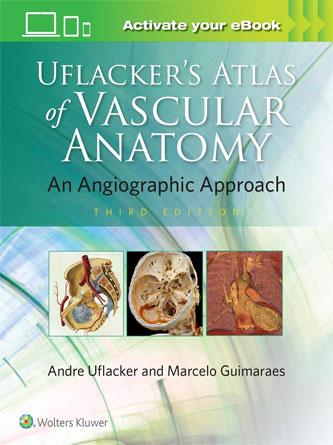 Uflacker’s Atlas of Vascular Anatomy, 3rd Edition (Format EPUB)