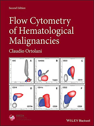 Flow Cytometry of Hematological Malignancies 2nd Edition (Original PDF)