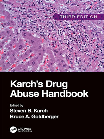 Karch’s Drug Abuse Handbook, 3rd Edition (Original PDF)