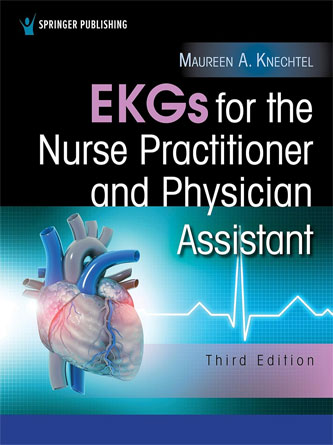 EKGs for the Nurse Practitioner and Physician Assistant 3rd Edition (Original PDF)