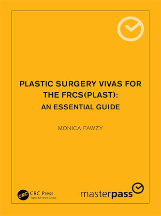 Plastic Surgery Vivas for the FRCS (Plast): An Essential Guide (Original PDF)