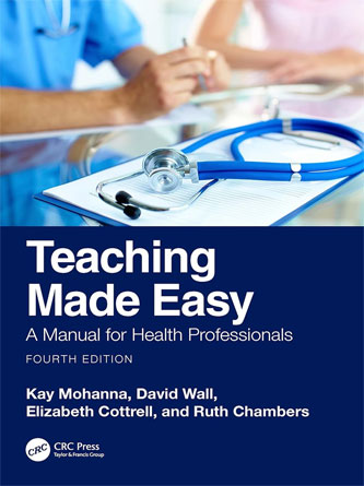 Teaching Made Easy: A Manual for Health Professionals 4th Edition (PDF)