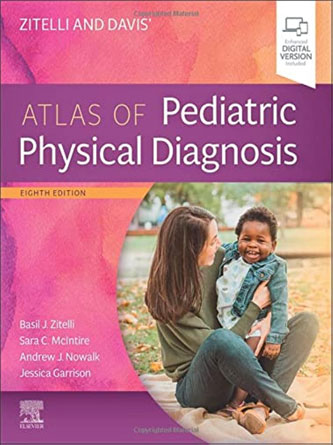 Zitelli and Davis' Atlas of Pediatric Physical Diagnosis, 8th Edition (Original PDF + Video)