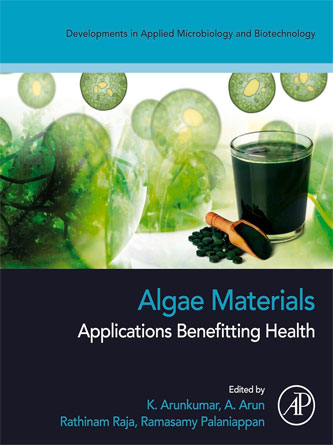 Algae Materials : Applications Benefitting Health (Developments in Applied Microbiology and Biotechnology) (EPUB)