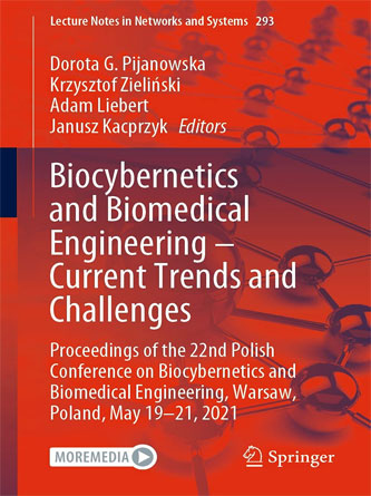 Biocybernetics and Biomedical Engineering – Current Trends and Challenges : Proceedings of the 22nd Polish Conference on Biocybernetics and Biomedical Engineering, Warsaw, Poland, May 19-21, 2021 (Original PDF)