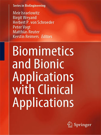 Biomimetics and Bionic Applications with Clinical Applications (Series in BioEngineering) (PDF Publisher)