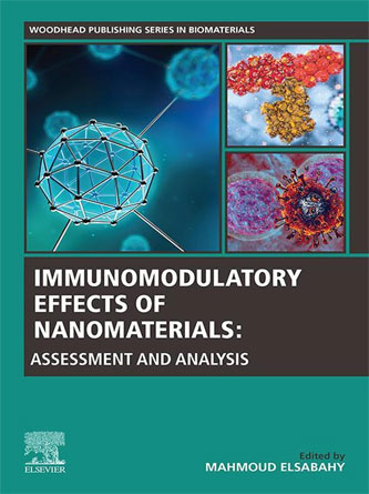 Immunomodulatory Effects of Nanomaterials: Assessment and Analysis (Woodhead Publishing Series in Biomaterials) (PDF)