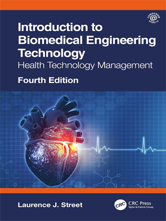 Introduction to Biomedical Engineering Technology: Health Technology Management 4th edition (PDF Publisher)