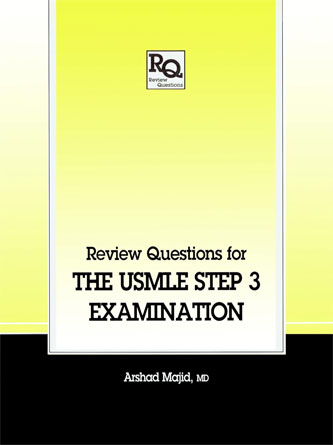 Review Questions for the USMLE, Step 3 Examination (Original PDF)