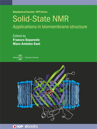 Solid-State NMR : Applications in biomembrane structure (Biophysical Society-IOP Series) (PDF Publisher)