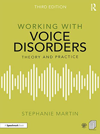 Working with Voice Disorders, 3rd Edition - PDF