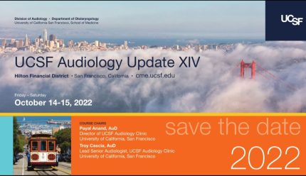 UCSF Audiology Update XIV – 2022 ( 2 Videos + 1 PDF)