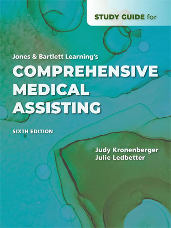 Study Guide for Jones and Bartlett Learnings Comprehensive Medical Assisting 6th Edition (PDF)