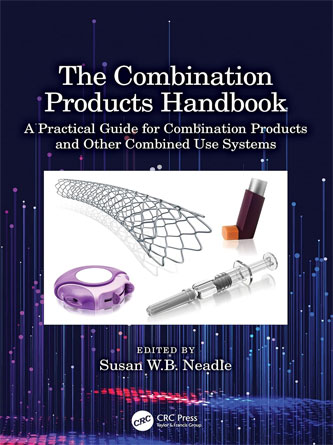 The Combination Products Handbook: A Practical Guide for Combination Products and Other Combined Use Systems (PDF Publisher)