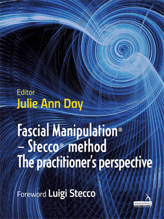 Fascial Manipulation the Stecco method from the practitioners perspective (PDF Publisher)