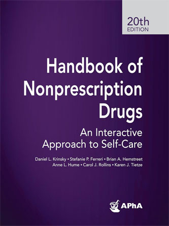 Handbook of Nonprescription Drugs: An Interactive Approach to Self-Care, 20th Edition (Publisher PDF)