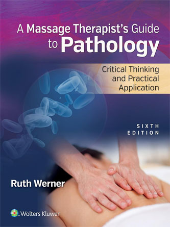 A Massage Therapists Guide to Pathology , 6th Edition (Original PDF)