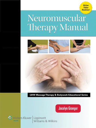 Neuromuscular Therapy Manual (LWW Massage Therapy) (EPUB)