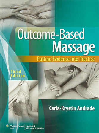 Outcome Based Massage: Putting Evidence into Practice, 3rd Edition (EPUB)