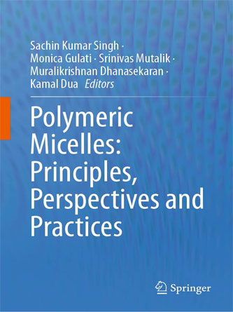 Polymeric Micelles: Principles, Perspectives and Practices (PDF)