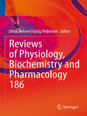 Reviews of Physiology, Biochemistry and Pharmacology (Reviews of Physiology, Biochemistry and Pharmacology, 186) (PDF)