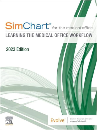 SimChart for the Medical Office: Learning the Medical Office Workflow – 2023 Edition (PDF)