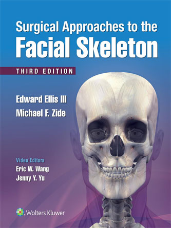 Surgical Approaches to the Facial Skeleton 3rd Edition (EPUB)