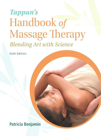 Tappans Handbook of Massage Therapy : Blending Art with Science, 6th Edition (PDF)