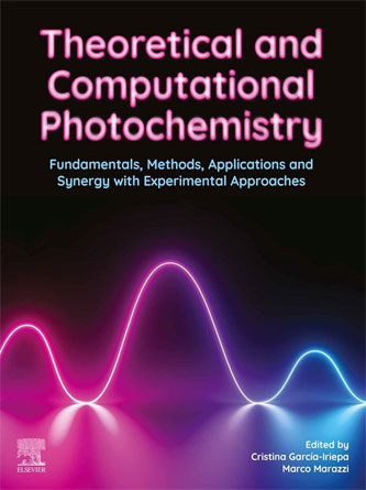 Theoretical and Computational Photochemistry: Fundamentals, Methods, Applications and Synergy with Experimental Approaches (PDF Publisher)