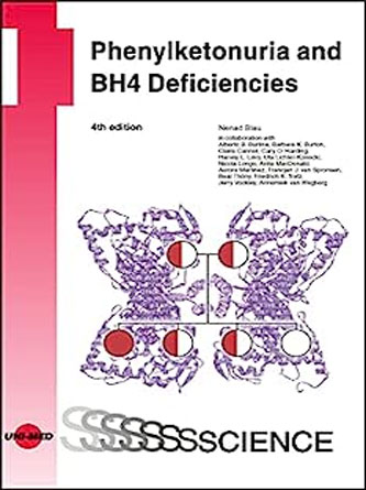 Phenylketonuria and BH4 Deficiencies (UNI-MED Science) , 4th Edition (Original PDF)