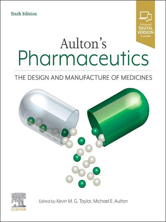 Aulton’s Pharmaceutics: The Design and Manufacture of Medicines 6th Edition (Original PDF)