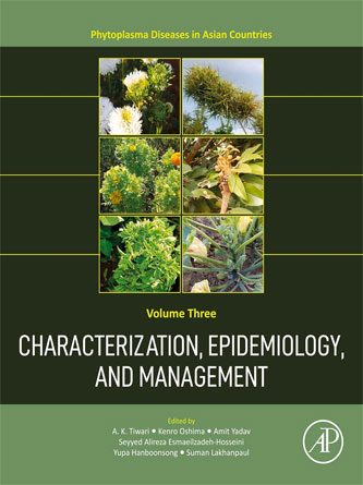 Characterization, Epidemiology, and Management (Volume 3) (Phytoplasma Diseases in Asian Countries, Volume 3) (PDF)