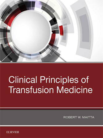 Clinical Principles of Transfusion Medicine, 1e (PDF)