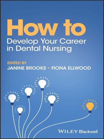 How to Develop Your Career in Dental Nursing (How To (Dentistry) (PDF)