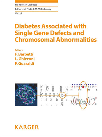 Diabetes Associated with Single Gene Defects and Chromosomal Abnormalities (Frontiers in Diabetes, Vol. 25) (PDF)