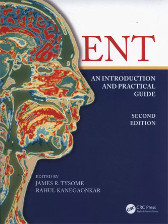 ENT: An Introduction and Practical Guide, Second Edition (PDF)